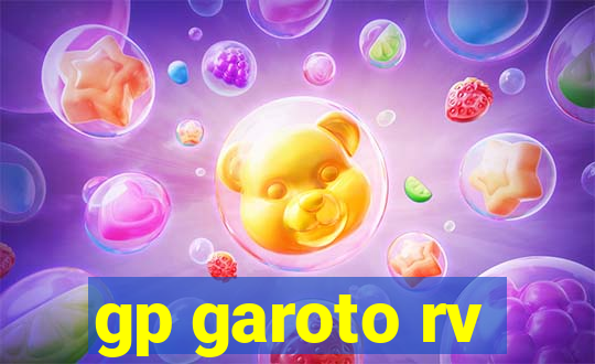 gp garoto rv