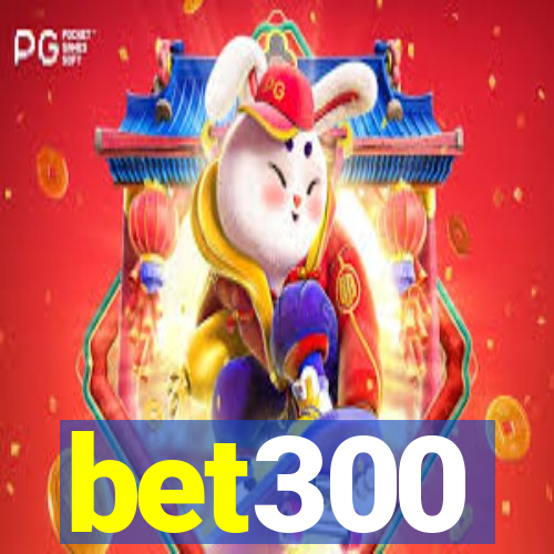 bet300