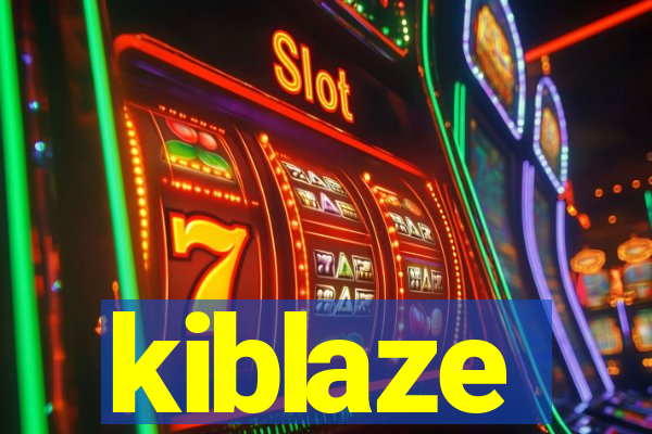 kiblaze