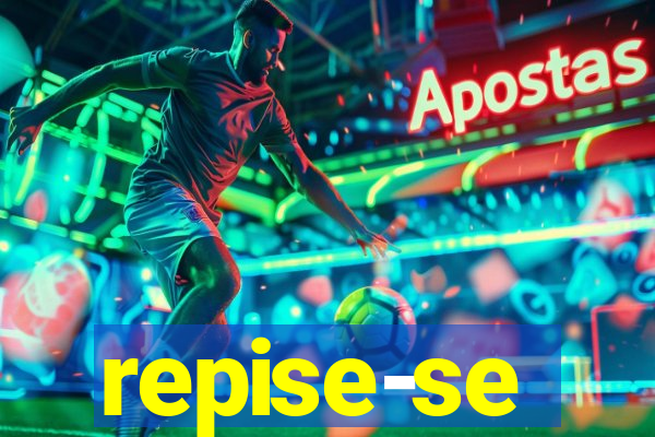 repise-se