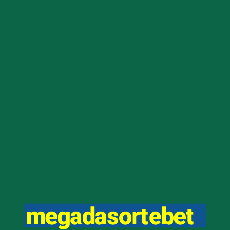 megadasortebet