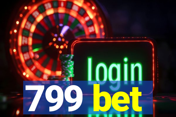 799 bet