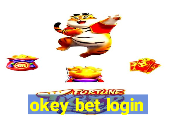 okey bet login