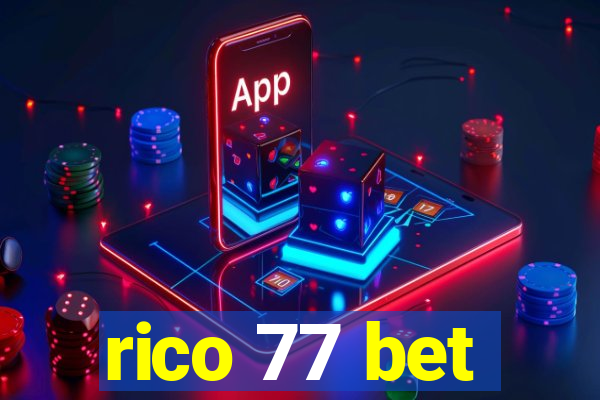 rico 77 bet