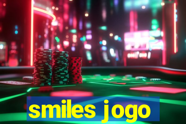 smiles jogo