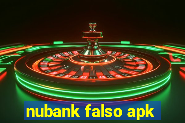 nubank falso apk