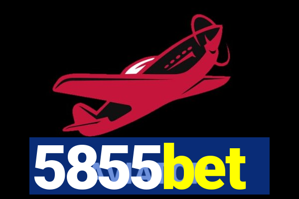 5855bet