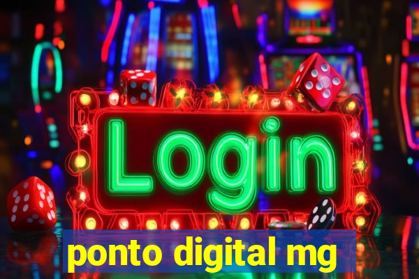 ponto digital mg