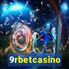 9rbetcasino