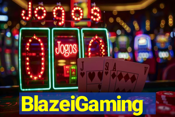 BlazeiGaming