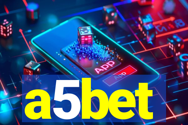 a5bet