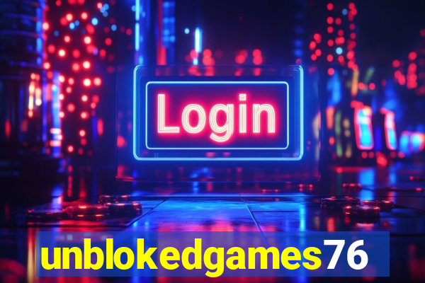 unblokedgames76