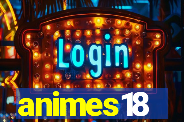 animes18