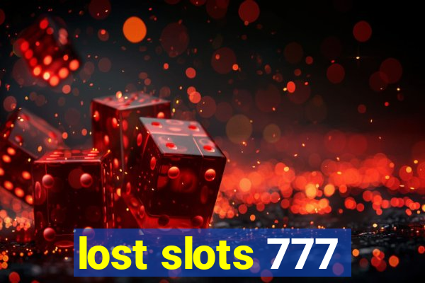 lost slots 777