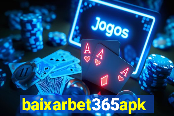 baixarbet365apk