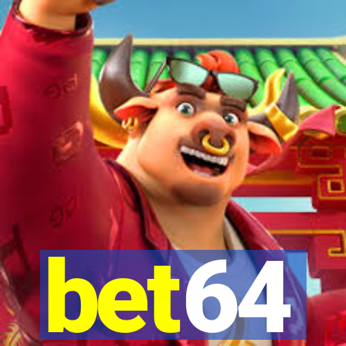 bet64