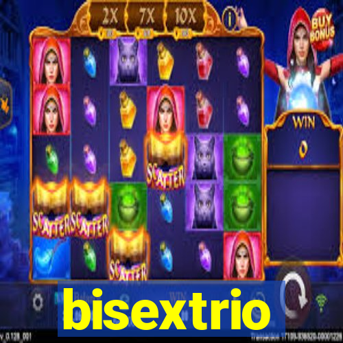 bisextrio