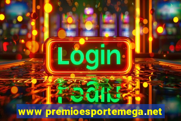 www premioesportemega.net