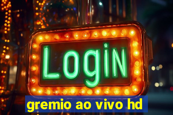 gremio ao vivo hd