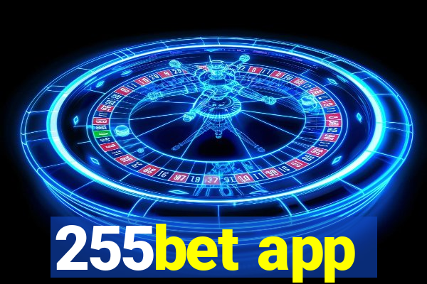 255bet app