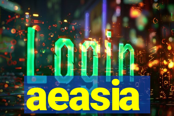 aeasia