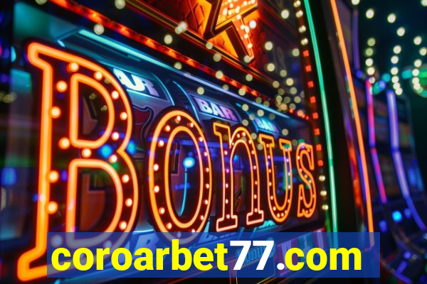 coroarbet77.com