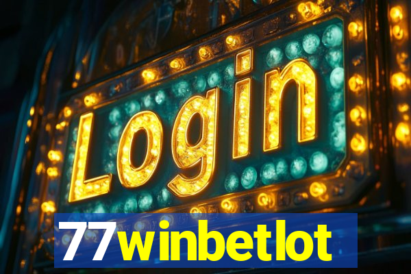 77winbetlot