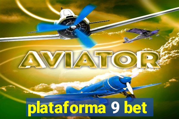 plataforma 9 bet