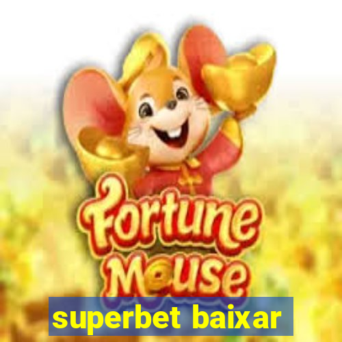 superbet baixar