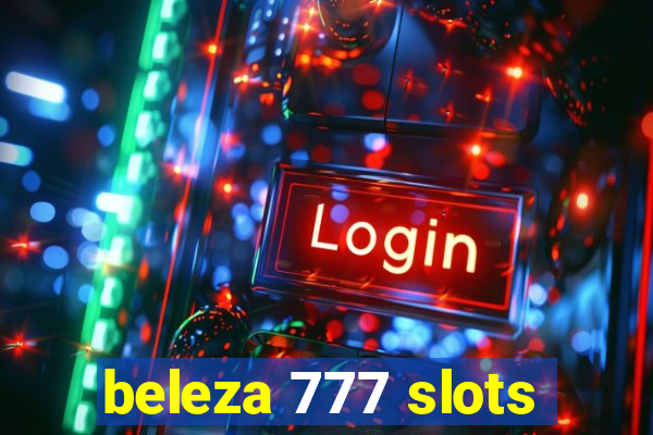 beleza 777 slots