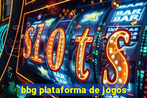 bbg plataforma de jogos