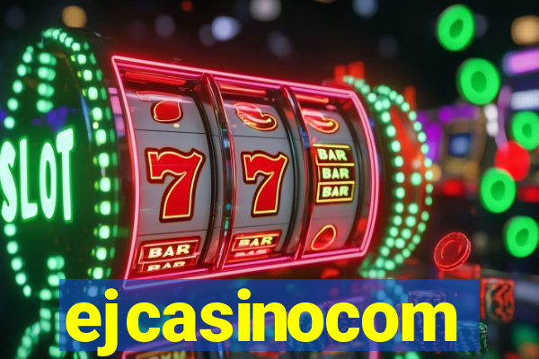 ejcasinocom