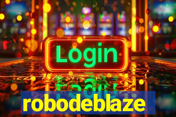 robodeblaze