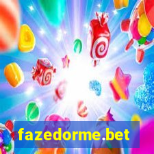 fazedorme.bet