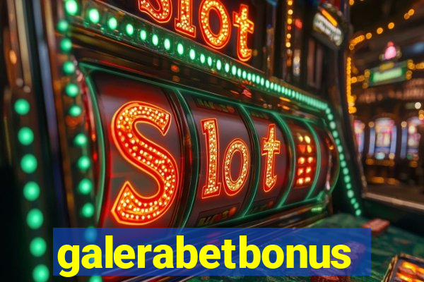 galerabetbonus