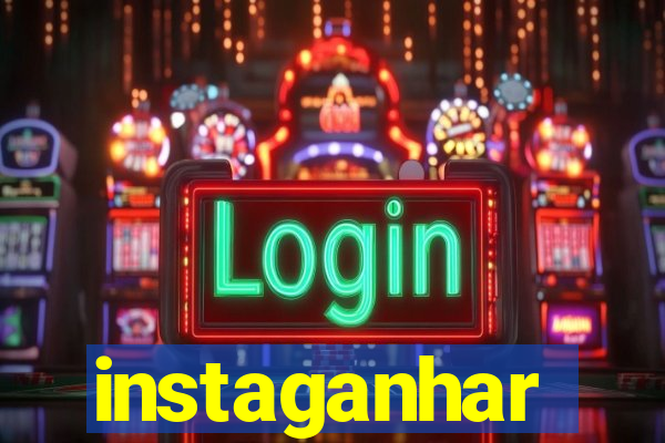 instaganhar