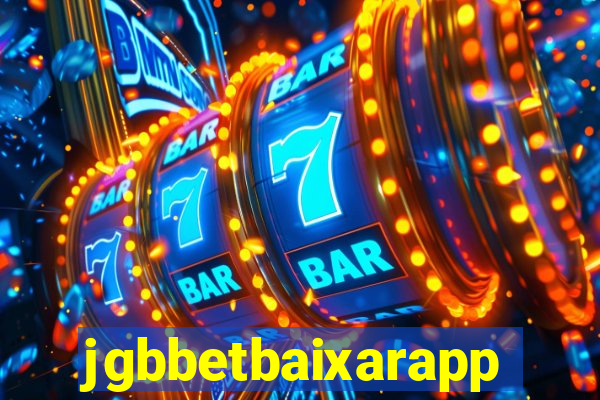 jgbbetbaixarapp