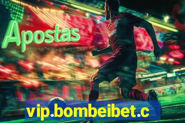 vip.bombeibet.com