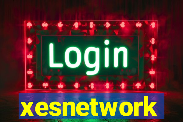 xesnetwork